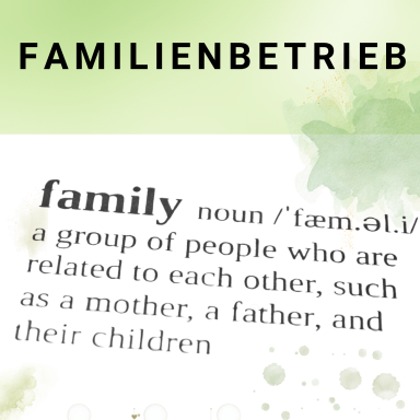 Wir sind ein Familien geführtes Unternehemn Definition des Begriffs "Familienbetrieb" mit Beispiel für familiäre Beziehungen.